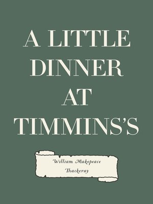 cover image of A Little Dinner at Timmins's